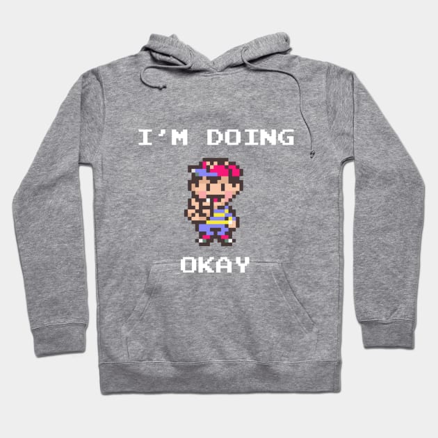 Doing Okay Hoodie by JackAtana